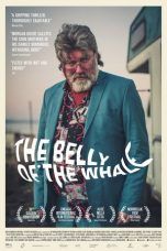 Nonton Streaming Download Drama The Belly of the Whale (2018) Subtitle Indonesia