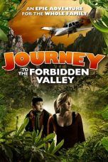 Nonton Streaming Download Drama Journey to the Forbidden Valley (2018) hd Subtitle Indonesia