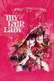 Nonton Streaming Download Drama My Fair Lady (1964) Subtitle Indonesia