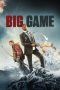 Nonton Streaming Download Drama Big Game (2014) Subtitle Indonesia