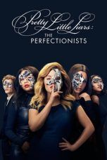 Nonton Streaming Download Drama Pretty Little Liars: The Perfectionists Season 01 (2019) Subtitle Indonesia