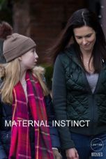 Nonton Streaming Download Drama Maternal Instinct (2017) Subtitle Indonesia