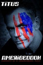 Nonton Streaming Download Drama Christopher Titus: Amerigeddon (2019) jf Subtitle Indonesia