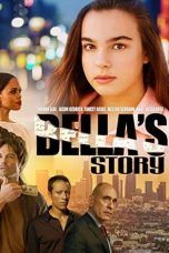 Nonton Streaming Download Drama Bella’s Story (2018) jf Subtitle Indonesia