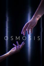 Nonton Streaming Download Drama Osmosis Season 01 (2019) Subtitle Indonesia