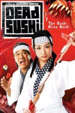 Nonton Streaming Download Drama Dead Sushi (2012) jf Subtitle Indonesia