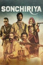 Nonton Streaming Download Drama Sonchiriya (2019) jf Subtitle Indonesia