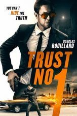 Nonton Streaming Download Drama Trust No 1 (2019) Subtitle Indonesia