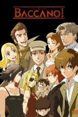 Nonton Streaming Download Drama Baccano! (2007) Subtitle Indonesia