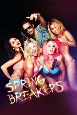 Nonton Streaming Download Drama Spring Breakers (2012) jf Subtitle Indonesia