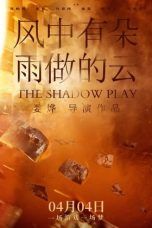 Nonton Streaming Download Drama The Shadow Play (2019) Subtitle Indonesia