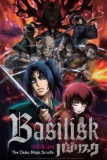 Nonton Streaming Download Drama Basilisk: The Ouka Ninja Scrolls (2018) Subtitle Indonesia