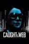 Nonton Streaming Download Drama Caught in the Web (2012) jf Subtitle Indonesia