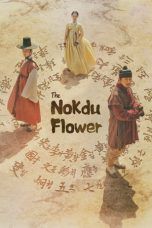 Nonton Streaming Download Drama Nonton The Nokdu Flower (2019) Sub Indo Subtitle Indonesia