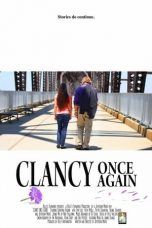 Nonton Streaming Download Drama Clancy Once Again (2017) Subtitle Indonesia