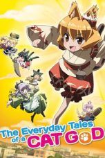 Nonton Streaming Download Drama The Everyday Tales of a Cat God (2011) Subtitle Indonesia