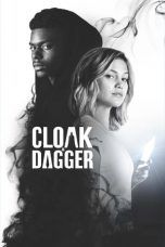 Nonton Streaming Download Drama Marvel’s Cloak & Dagger Season 02 (2019) Subtitle Indonesia