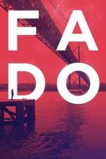 Nonton Streaming Download Drama Fado (2016) Subtitle Indonesia