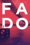 Nonton Streaming Download Drama Fado (2016) Subtitle Indonesia