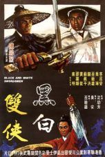 Nonton Streaming Download Drama Black and White Swordsmen (1971) Subtitle Indonesia