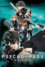 Nonton Streaming Download Drama Psycho-Pass (2012) Subtitle Indonesia