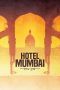 Nonton Streaming Download Drama Nonton Hotel Mumbai (2019) Sub Indo jf Subtitle Indonesia