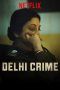 Nonton Streaming Download Drama Delhi Crime (2019) Subtitle Indonesia