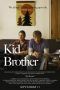 Nonton Streaming Download Drama Kid Brother (2017) Subtitle Indonesia