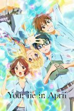 Nonton Streaming Download Drama Your Lie in April (2014) Subtitle Indonesia