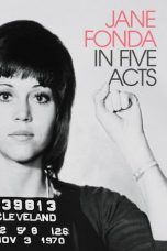 Nonton Streaming Download Drama Jane Fonda in Five Acts (2018) jf Subtitle Indonesia