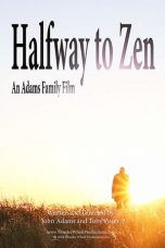 Nonton Streaming Download Drama Halfway to Zen (2016) Subtitle Indonesia