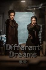 Nonton Streaming Download Drama Nonton Different Dreams (2019) Sub Indo Subtitle Indonesia