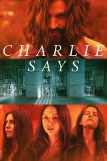 Nonton Streaming Download Drama Charlie Says (2019) jf Subtitle Indonesia