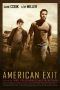 Nonton Streaming Download Drama American Exit (2019) jf Subtitle Indonesia