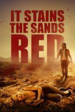 Nonton Streaming Download Drama It Stains the Sands Red (2016) jf Subtitle Indonesia