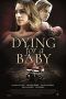 Nonton Streaming Download Drama Dying for a Baby (2019) Subtitle Indonesia