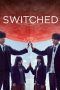 Nonton Streaming Download Drama Switched (2018) Subtitle Indonesia