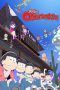 Nonton Streaming Download Drama Mr. Osomatsu (2015) Subtitle Indonesia