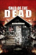 Nonton Streaming Download Drama Shed of the Dead (2019) jf Subtitle Indonesia