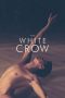 Nonton Streaming Download Drama The White Crow (2019) Subtitle Indonesia