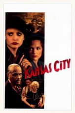 Nonton Streaming Download Drama Kansas City (1996) Subtitle Indonesia