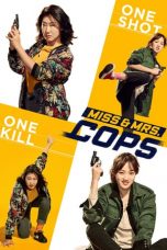 Nonton Streaming Download Drama Nonton Miss & Mrs. Cops (2019) Sub Indo jf Subtitle Indonesia