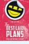 Nonton Streaming Download Drama The Best Laid Plans (2019) gt Subtitle Indonesia