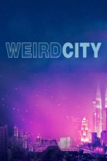 Nonton Streaming Download Drama Weird City Season 01 (2019) Subtitle Indonesia