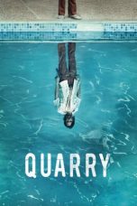 Nonton Streaming Download Drama Quarry Season 01 (2019) Subtitle Indonesia