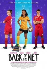 Nonton Streaming Download Drama Back of the Net (2018) gt Subtitle Indonesia