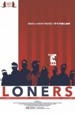 Nonton Streaming Download Drama Loners (2019) Subtitle Indonesia