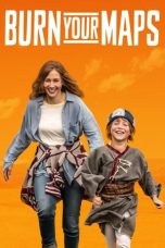 Nonton Streaming Download Drama Burn Your Maps (2019) jf Subtitle Indonesia