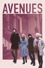 Nonton Streaming Download Drama Avenues (2017) Subtitle Indonesia