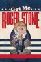 Nonton Streaming Download Drama Get Me Roger Stone (2017) gt Subtitle Indonesia